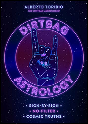 dirtbag astrology